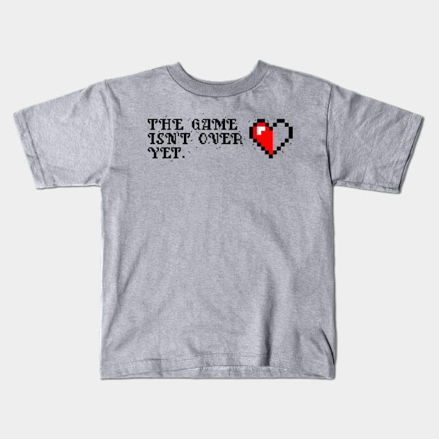 Is Not Over Kids T-Shirt by NathanielF